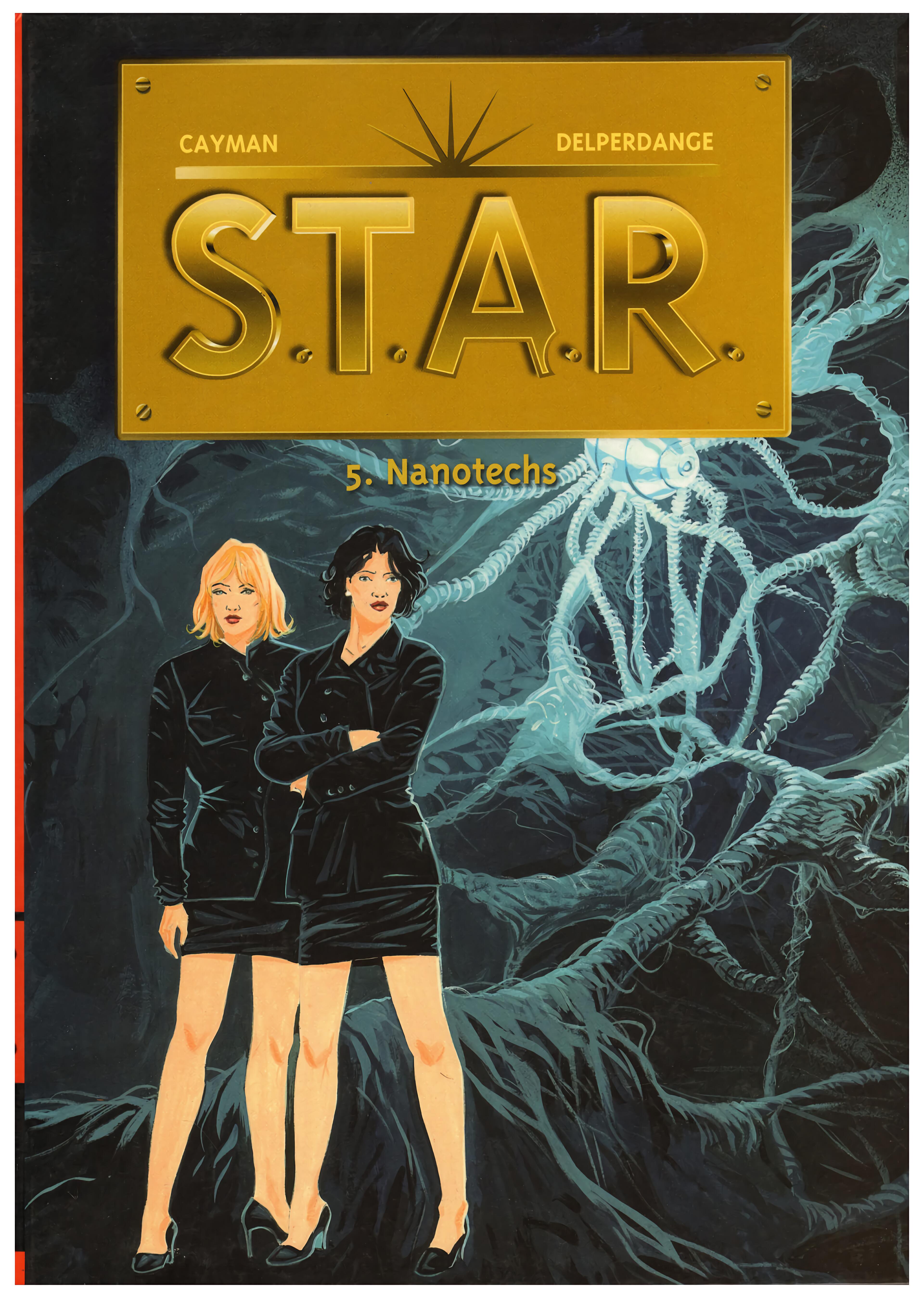 S.T.A.R. - T05 -  Nanotechs